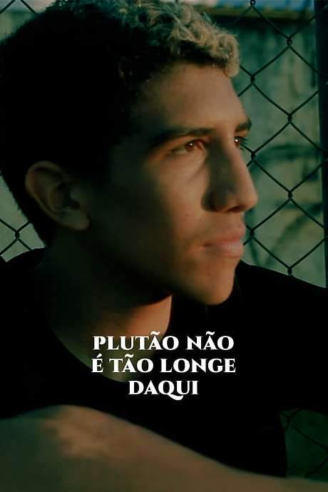 Plutão Não É Tão Longe Daqui (2022) movie poster