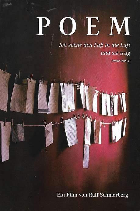 Poem: I Set My Foot Upon the Air and It Carried Me (2003) movie poster