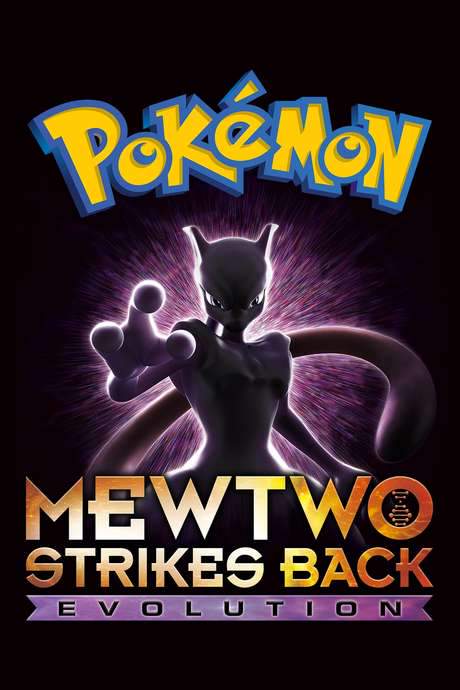 Pokémon the Movie: Mewtwo Strikes Back - Evolution (2019) movie poster