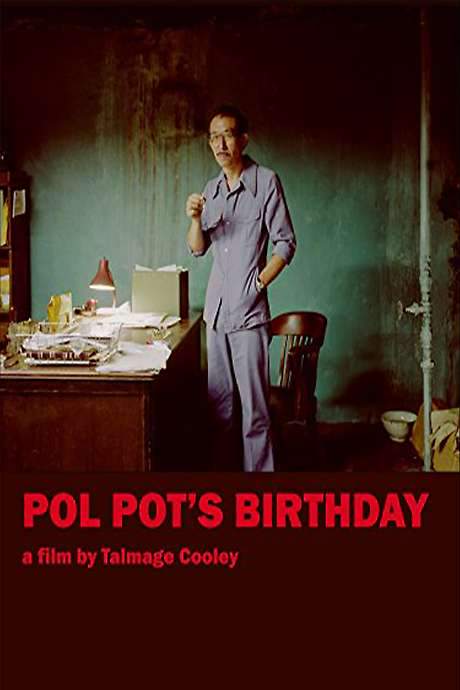 Pol Pot’s Birthday (2004) movie poster