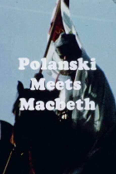 Polanski Meets Macbeth (1972) movie poster