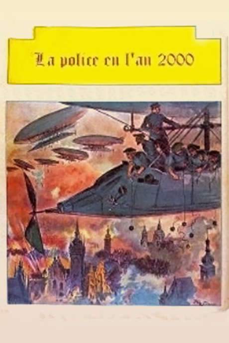 Police in the Year 2000 (1910) movie poster