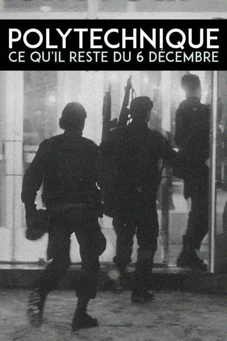 Polytechnique: What Remains of December 6 (2019) movie poster