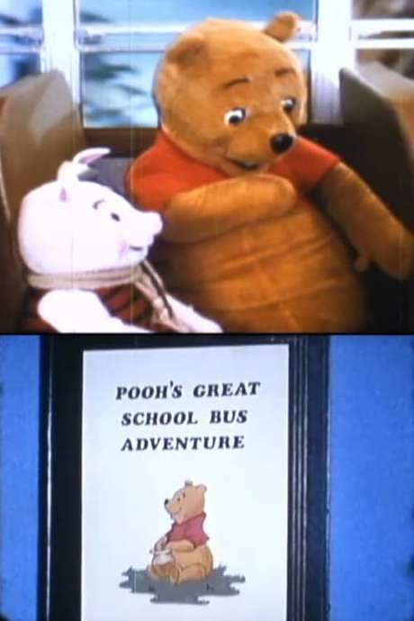 Pooh’s Great School Bus Adventure (1986) movie poster