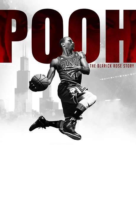 Pooh: The Derrick Rose Story (2019) movie poster