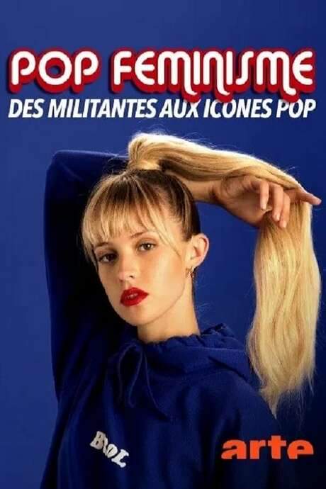 Pop féminisme : des militantes aux icônes pop (2020) movie poster