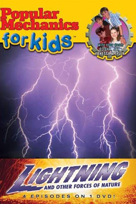 Popular Mechanics for Kids: Lightning and Other Forces of Nature (2006) movie poster