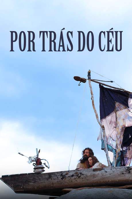 Por Trás do Céu (2016) movie poster