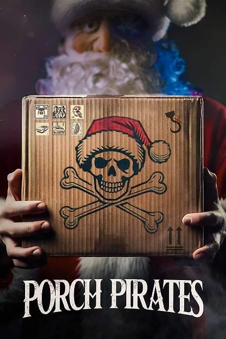 Porch Pirates (2024) movie poster
