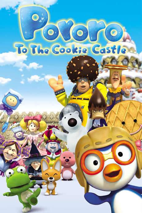 Pororo to the Cookie Castle (2004) movie poster