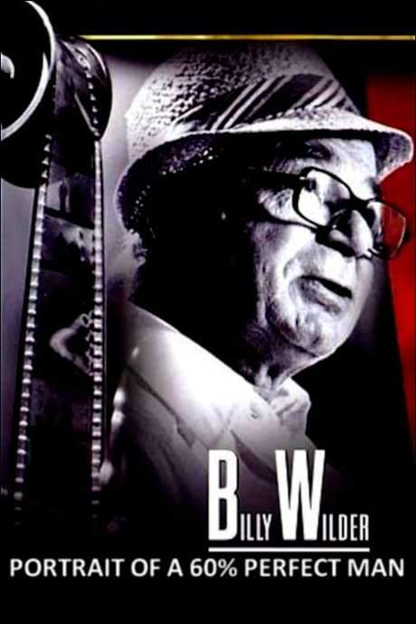 Portrait of a ‘60% Perfect Man’: Billy Wilder (1982) movie poster