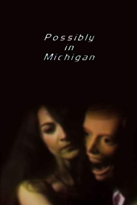 Possibly in Michigan (1983) movie poster