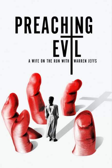 Preaching Evil: A Wife on the Run with Warren Jeffs (2022) movie poster