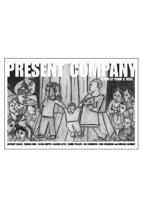 Present Company (2008) movie poster