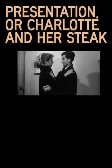 Presentation, or Charlotte and Her Steak (1951) movie poster