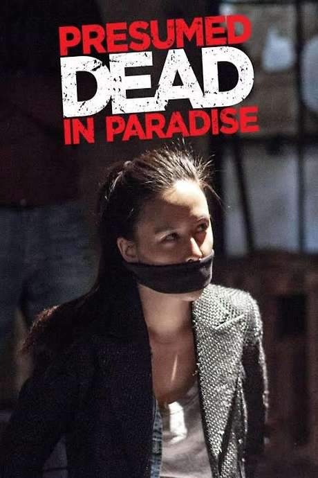 Presumed Dead in Paradise (2014) movie poster