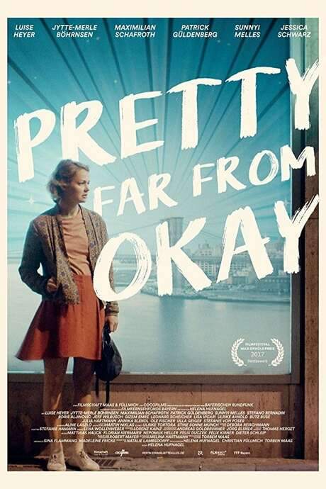 Pretty Far from Okay (2017) movie poster