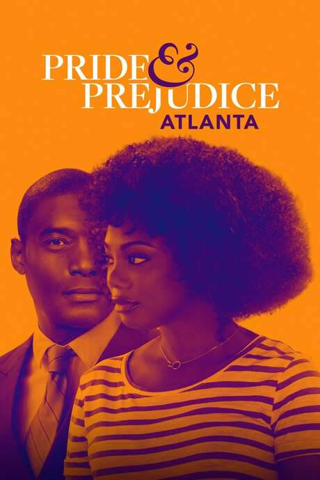 Pride & Prejudice: Atlanta (2019) movie poster