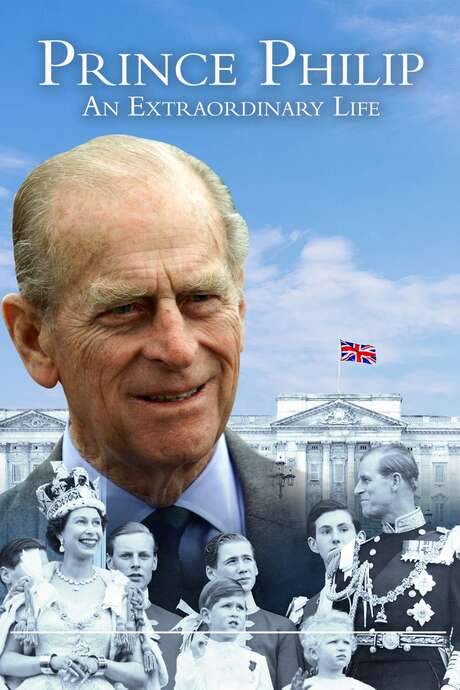 Prince Philip: An Extraordinary Life (2021) movie poster