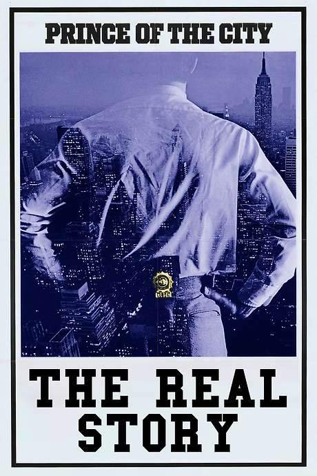 Prince of the City: The Real Story (2007) movie poster