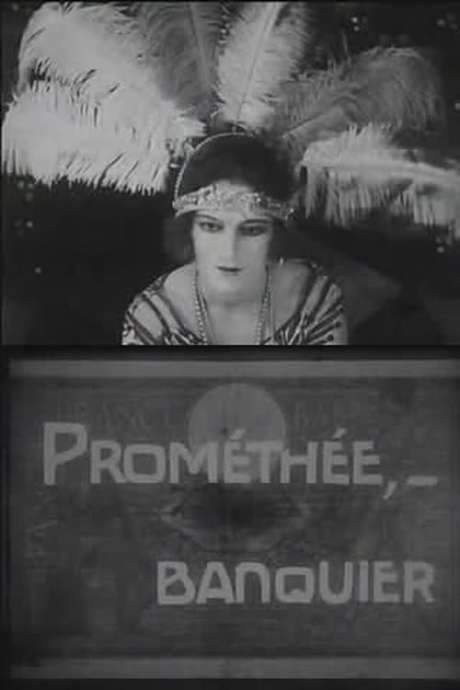 Prometheus, Banker (1921) movie poster