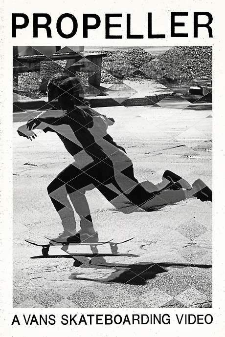 Propeller: A Vans Skateboarding Video (2015) movie poster