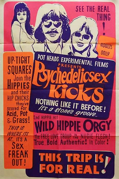 Psychedelic Sex Kicks (1967) movie poster