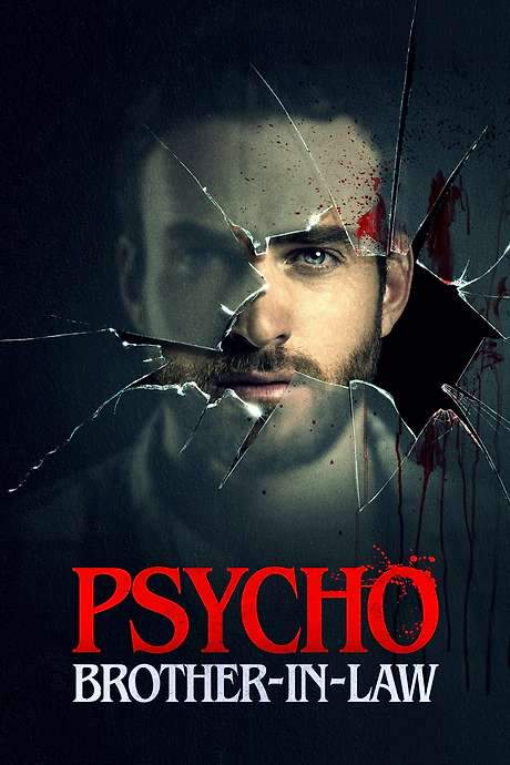 Psycho Brother-In-Law (2017) movie poster