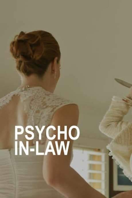 Psycho In-Law (2017) movie poster
