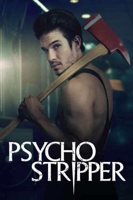 Psycho Stripper (2019) movie poster
