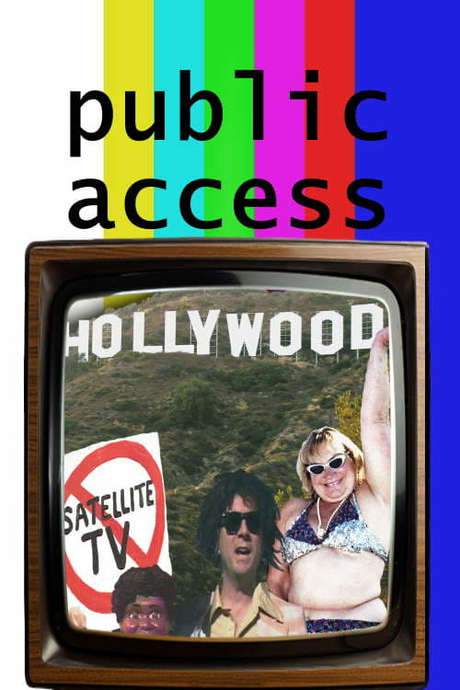 Public Access Hollywood (2004) movie poster