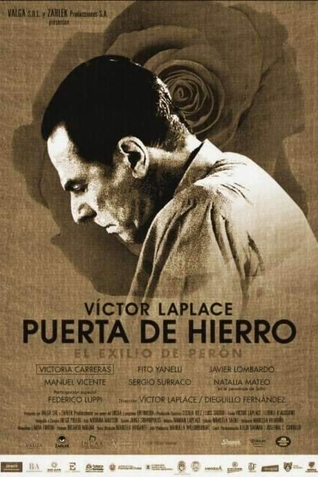 Puerta de Hierro, el exilio de Perón (2013) movie poster