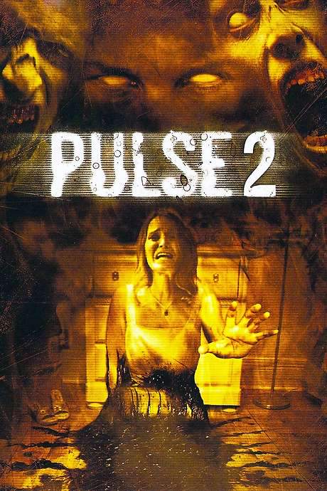 Pulse 2: Afterlife (2008) movie poster