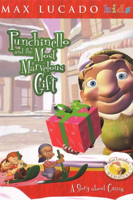 Punchinello and the Most Marvelous Gift (2004) movie poster