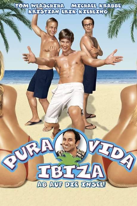 Pura Vida Ibiza (2004) movie poster