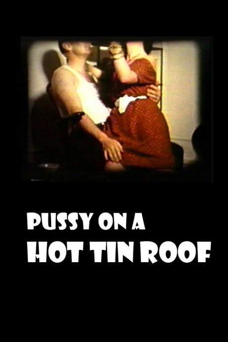 Pussy on a Hot Tin Roof (1961) movie poster