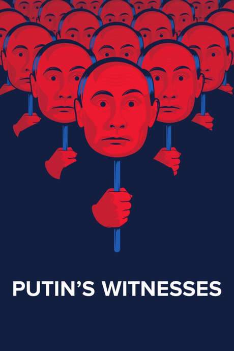 Putin’s Witnesses (2018) movie poster