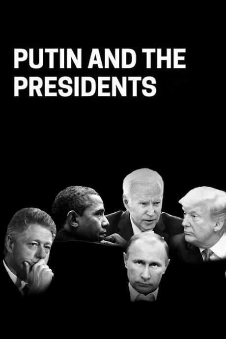 Putin and the Presidents (2023) movie poster