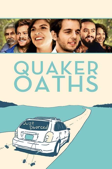 Quaker Oaths (2016) movie poster