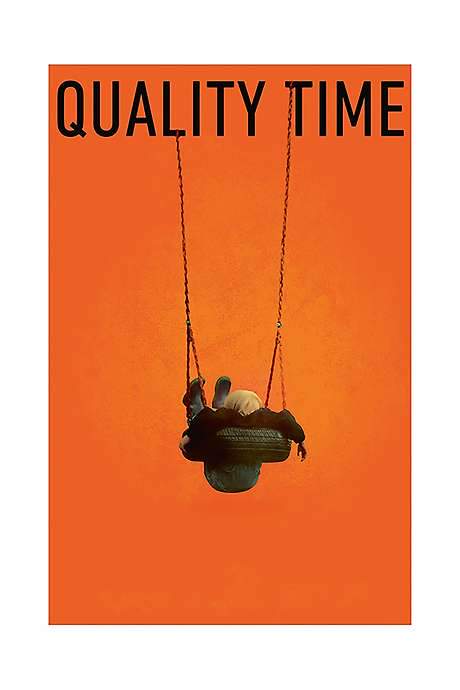 Quality Time (2017) movie poster