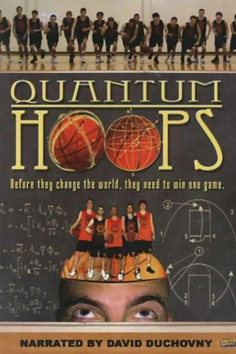 Quantum Hoops (2007) movie poster