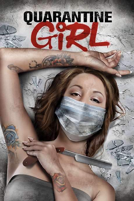 Quarantine Girl (2020) movie poster