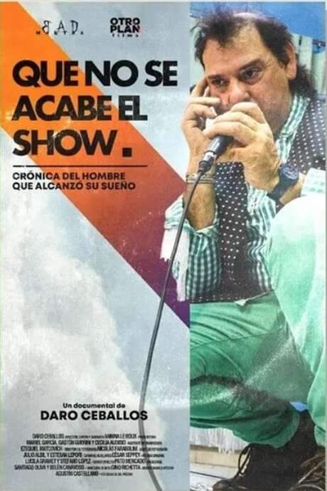 Que no se acabe el show (2022) movie poster