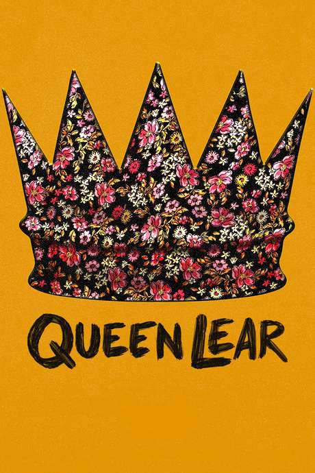 Queen Lear (2019) movie poster