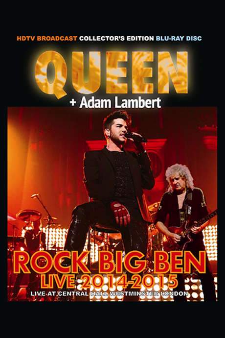 Queen + Adam Lambert: Rock Big Ben Live (2014) movie poster