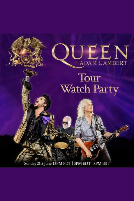 Queen + Adam Lambert: Tour Watch Party (2020) movie poster