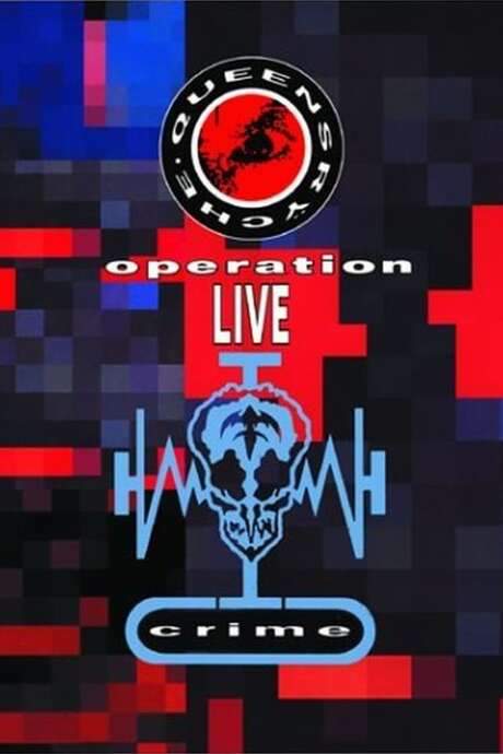 Queensrÿche: Operation Livecrime (1991) movie poster