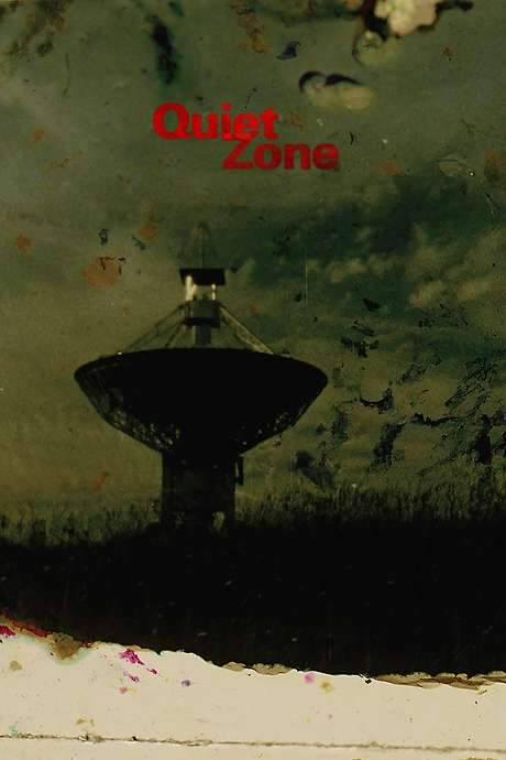 Quiet Zone (2015) movie poster