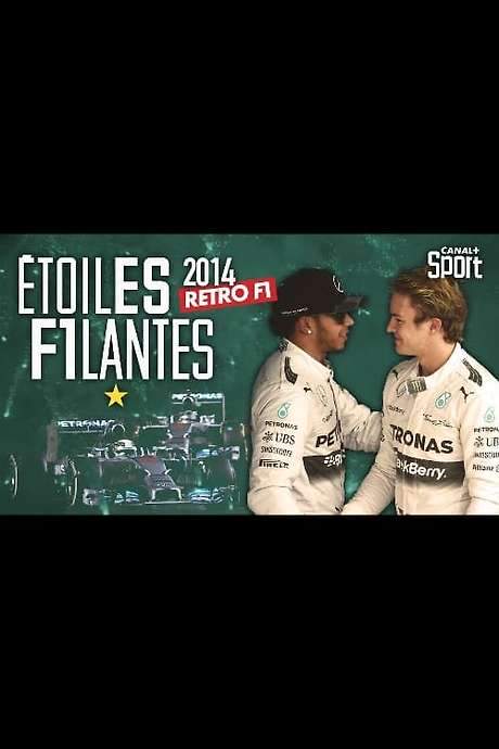 Rétro F1 2014 : Étoiles filantes movie poster
