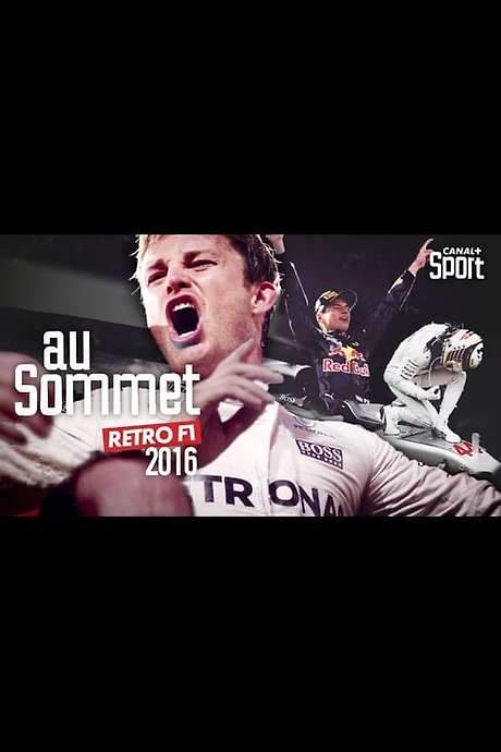 Rétro F1 2016 : Au sommet movie poster